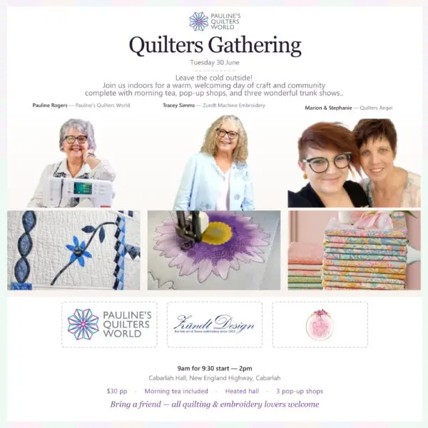 Quilters Gathering - 30th of June
